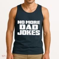 No More Dad Jokes Tank Top thumb 3