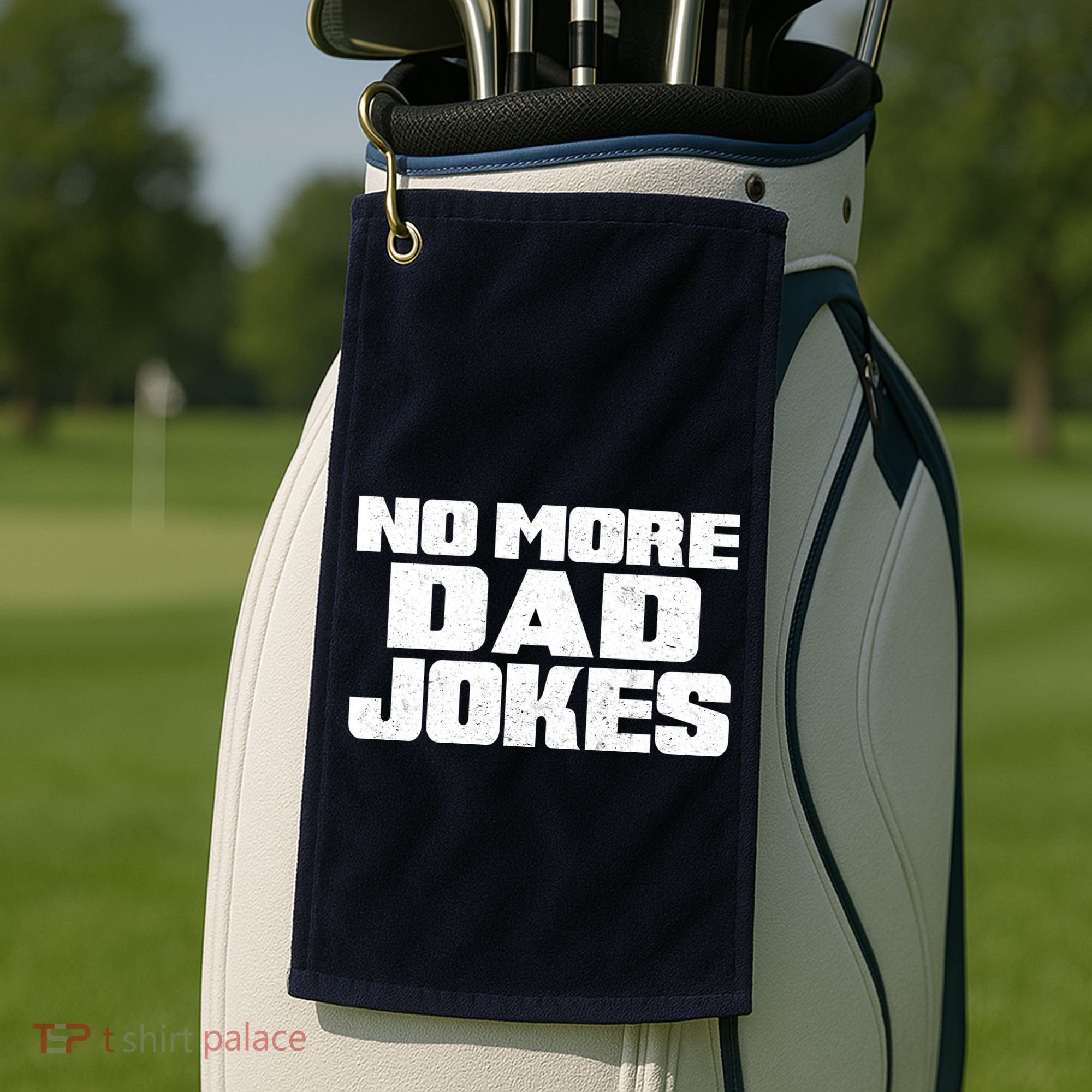 No More Dad Jokes Golf Towel