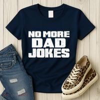 No More Dad Jokes Women's T-Shirt thumb 3