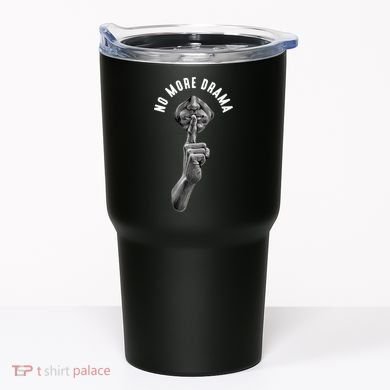 No More Drama Tumbler