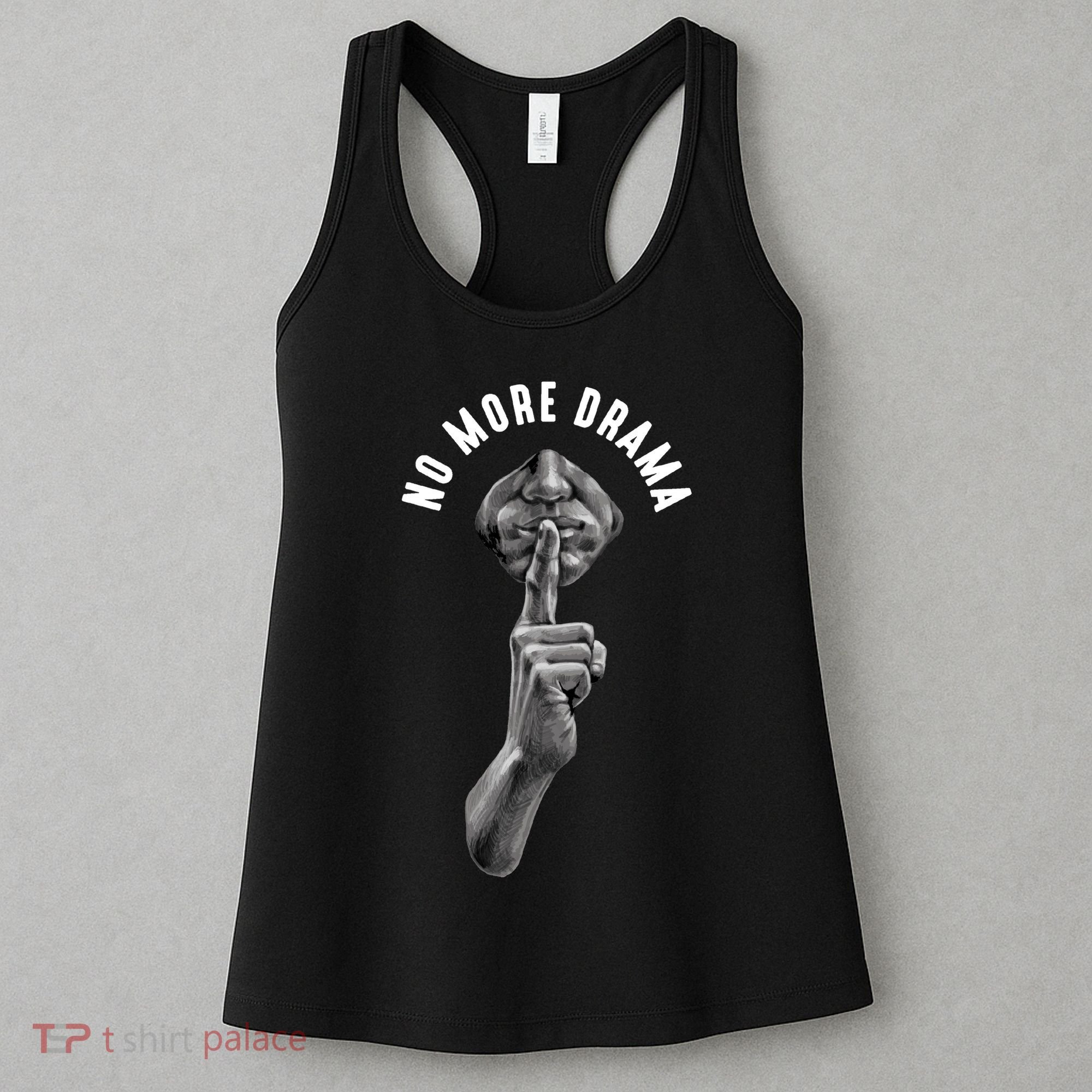 No More Drama Women's Tank Top