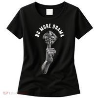 No More Drama Women's T-Shirt thumb 0