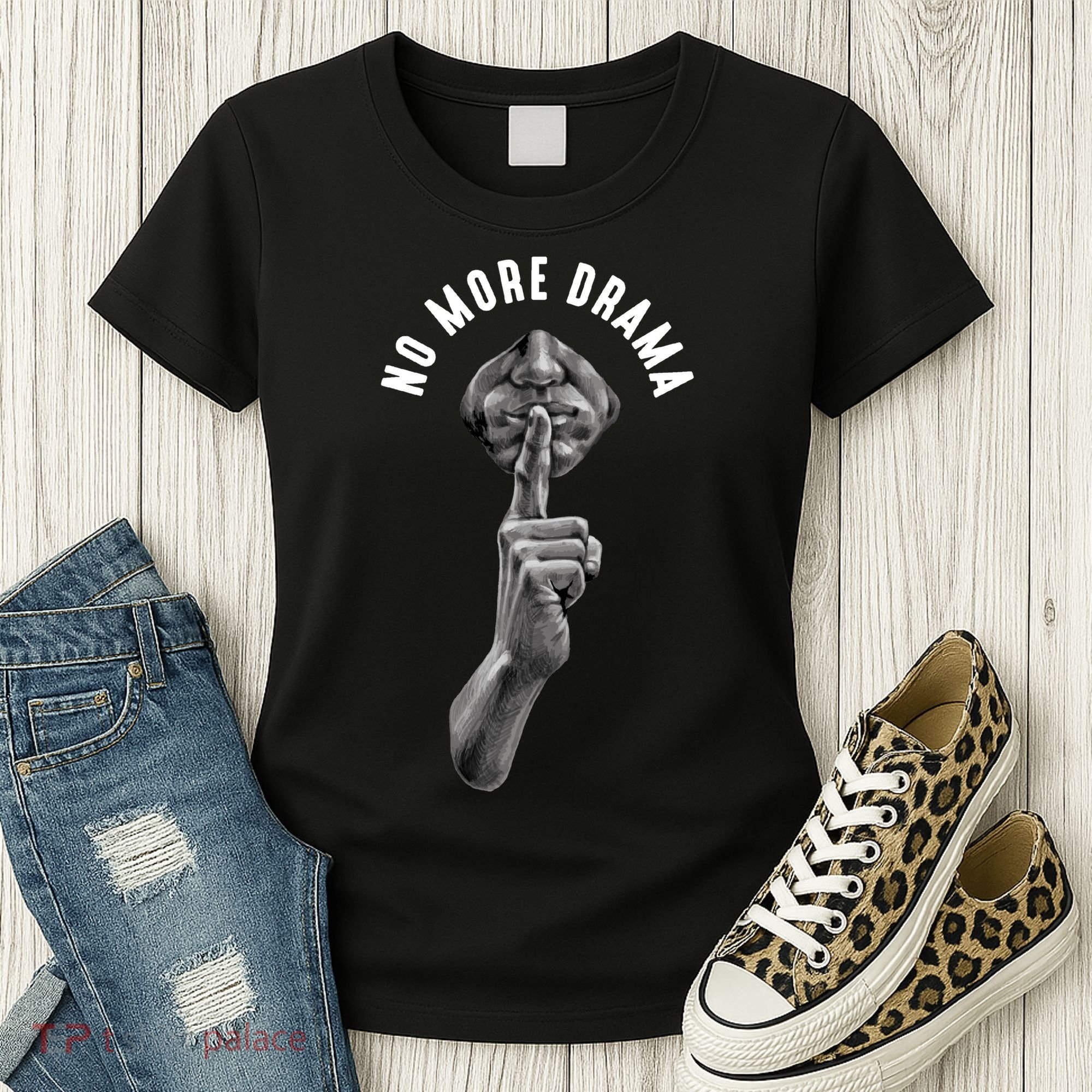 No More Drama Women's T-Shirt