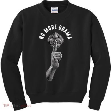 No More Drama Kids Sweatshirt