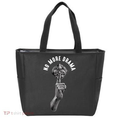 No More Drama Tote Bag