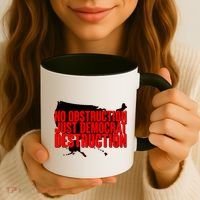 No Obstruction Just Democrat Destruction Coffee Mug thumb 3