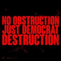 No Obstruction Just Democrat Destruction Coffee Mug thumb 5