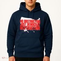 No Obstruction Just Democrat Destruction Hoodie thumb 2