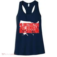 No Obstruction Just Democrat Destruction Women's Tank Top thumb 0