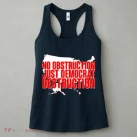 No Obstruction Just Democrat Destruction Women's Tank Top thumb 3