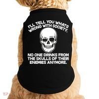 No One Drinks From The Skulls of Their Enemies Anymore Doggie Tank thumb 0