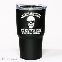 No One Drinks From The Skulls of Their Enemies Anymore Tumbler thumb 0