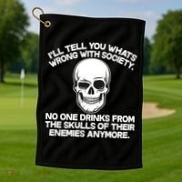 No One Drinks From The Skulls of Their Enemies Anymore Golf Towel thumb 1