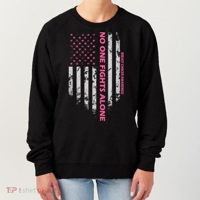 No One Fight Alone Breast Cancer Awareness Flag Women's Sweatshirt