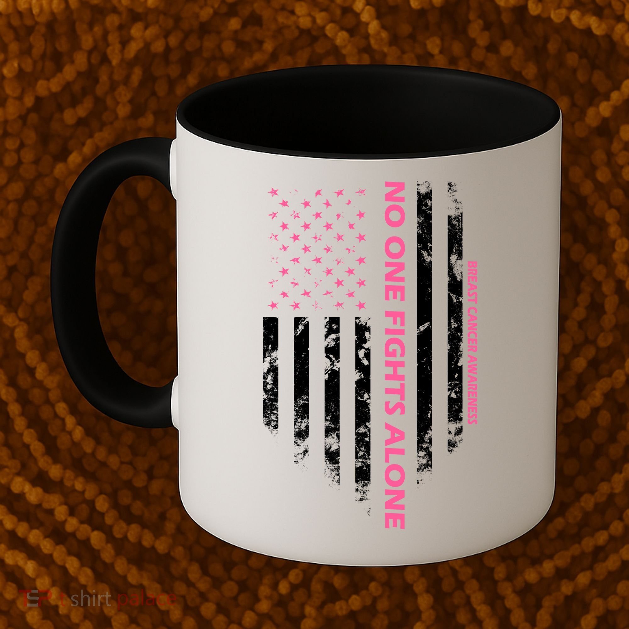 No One Fight Alone Breast Cancer Awareness Flag Coffee Mug