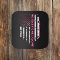 No One Fight Alone Breast Cancer Awareness Flag Coaster thumb 0