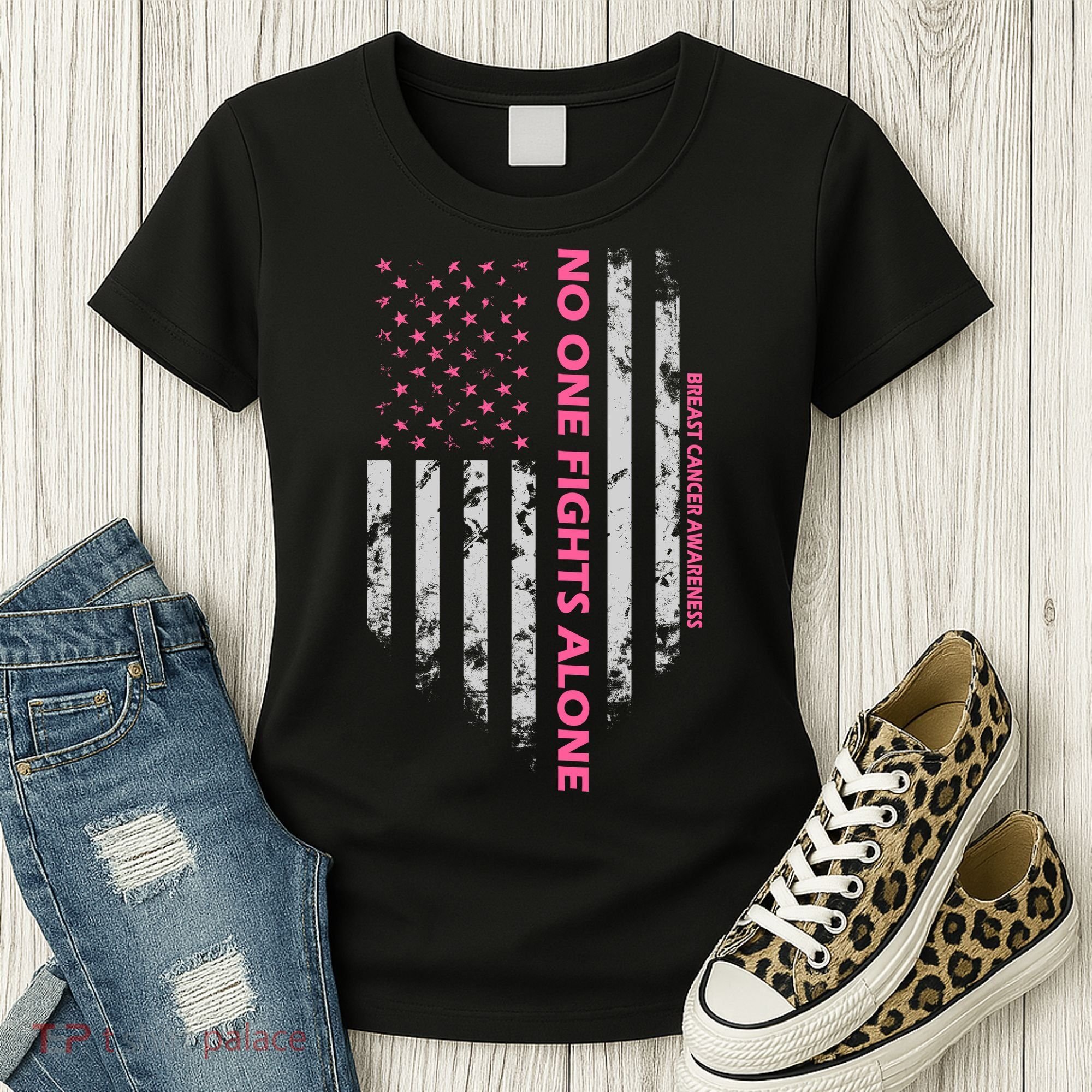 No One Fight Alone Breast Cancer Awareness Flag Women's T-Shirt
