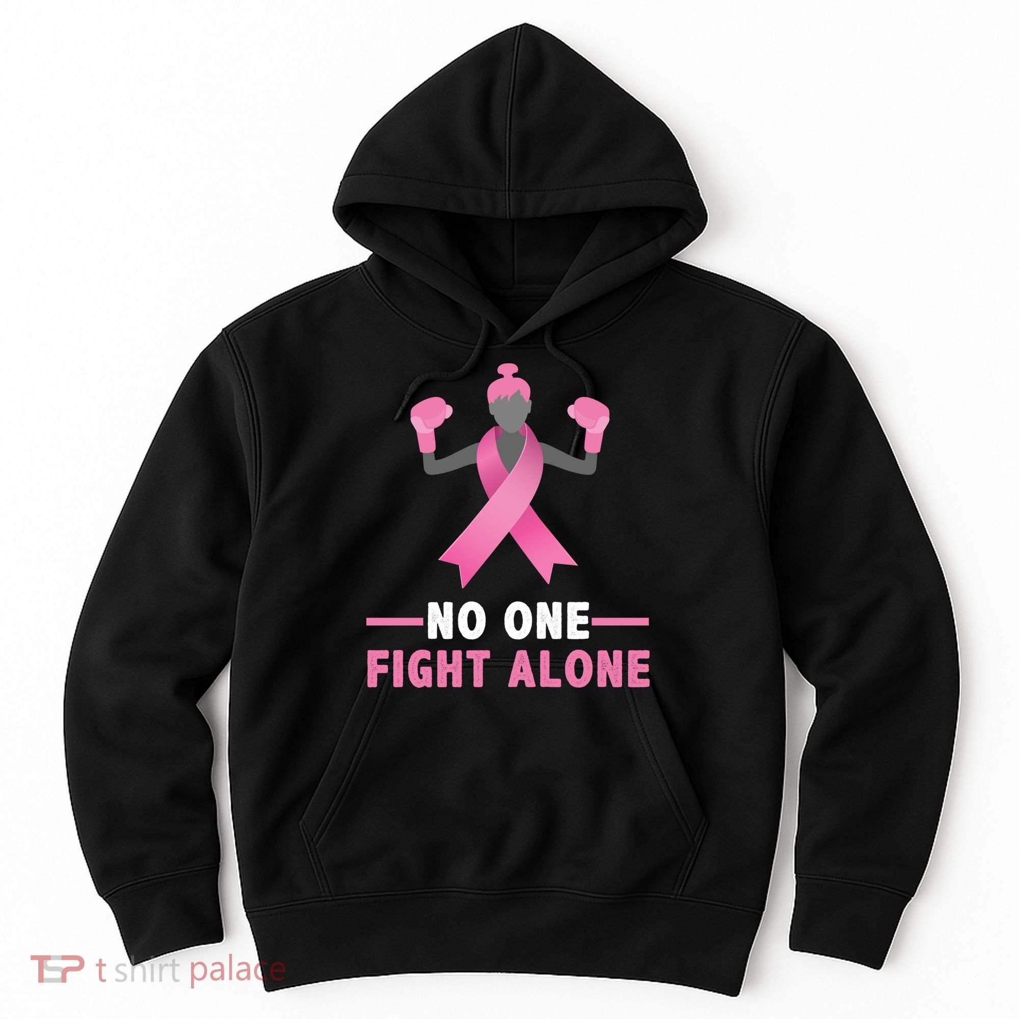 No One Fights  Alone Breast Cancer Hoodie