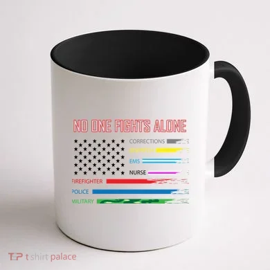 No One Fights Alone Coffee Mug back