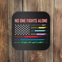 No One Fights Alone Coaster thumb 0