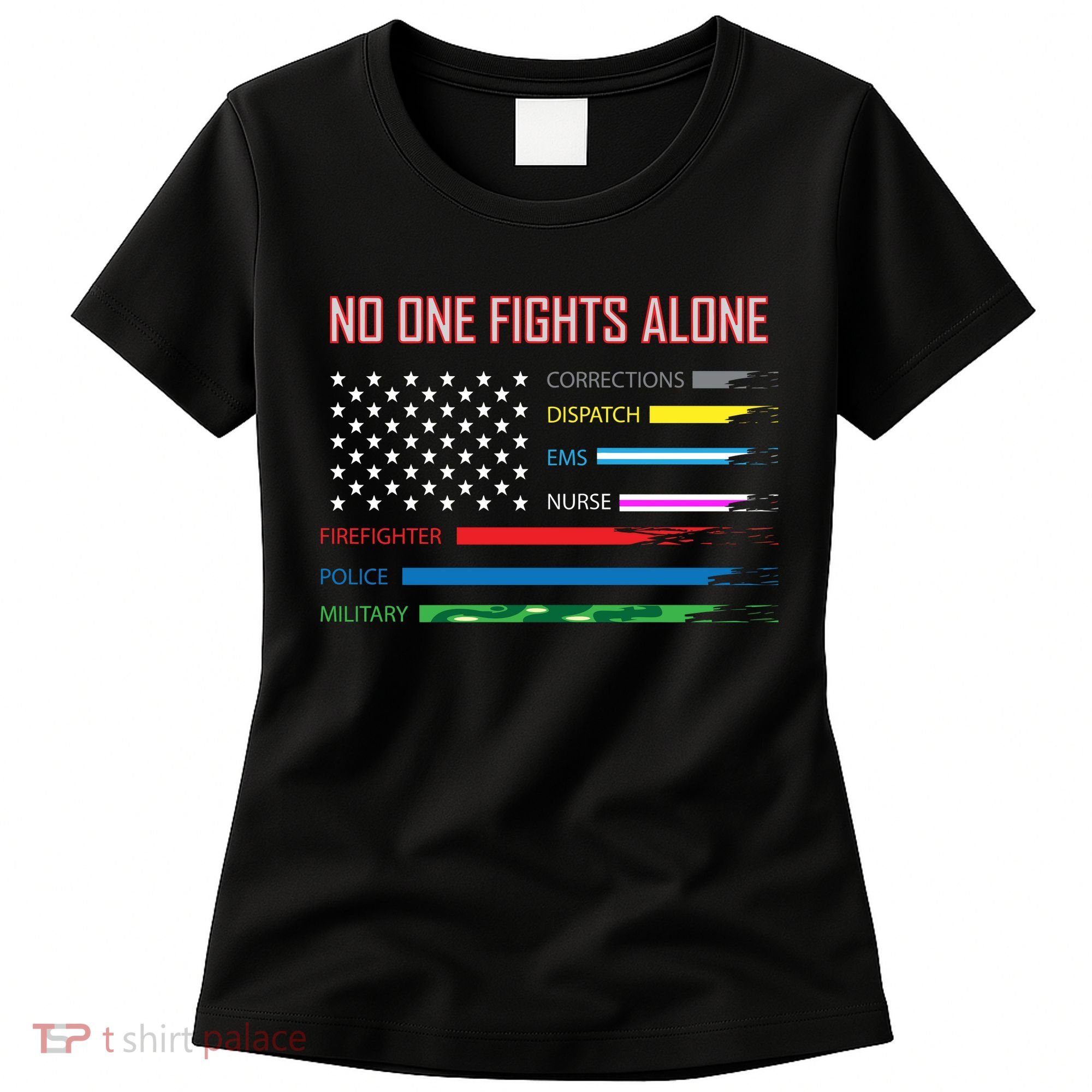 No One Fights Alone Women's T-Shirt