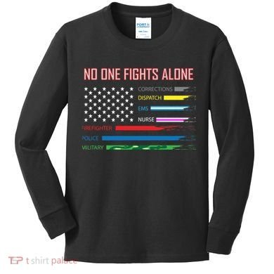 No One Fights Alone Kids Long Sleeve Shirt