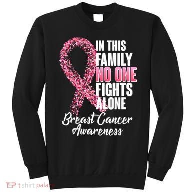 No One Fights Alone Breast Cancer Ribbon Sweatshirt