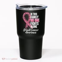 No One Fights Alone Breast Cancer Ribbon Tumbler thumb 0