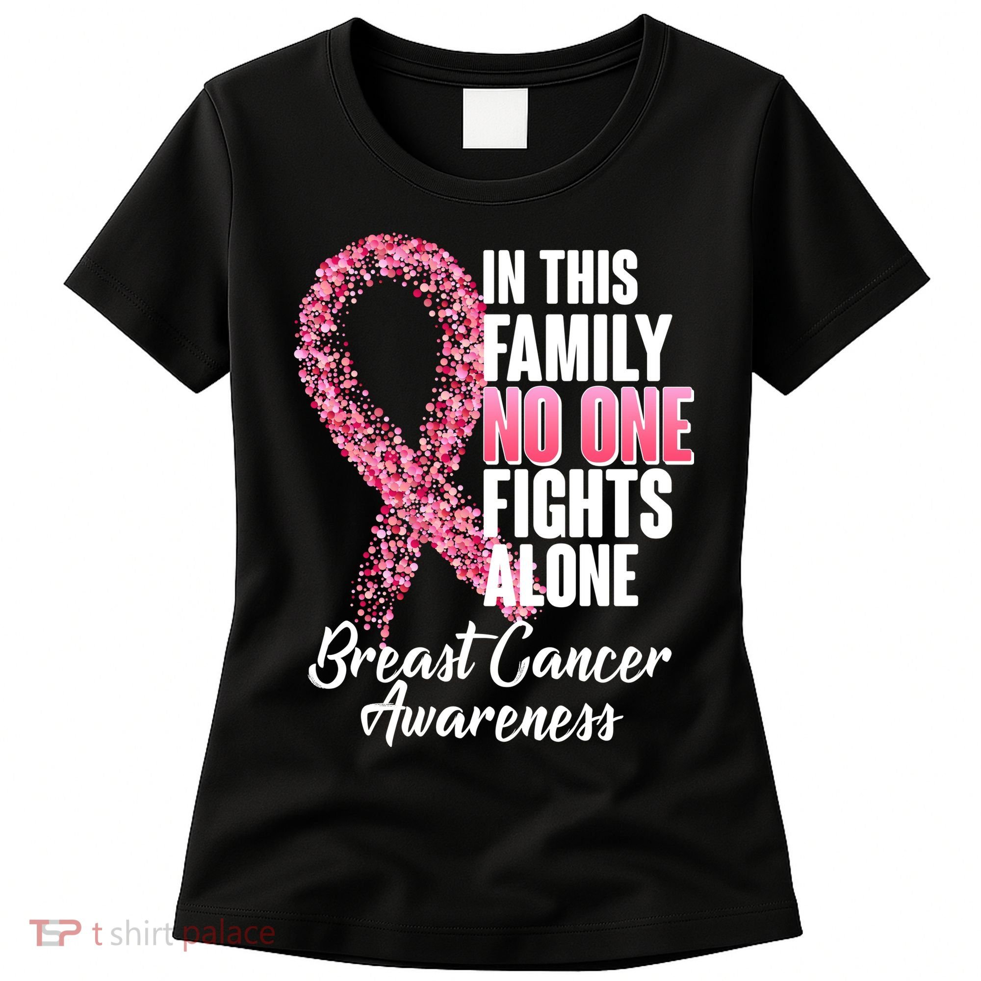 No One Fights Alone Breast Cancer Ribbon Women's T-Shirt
