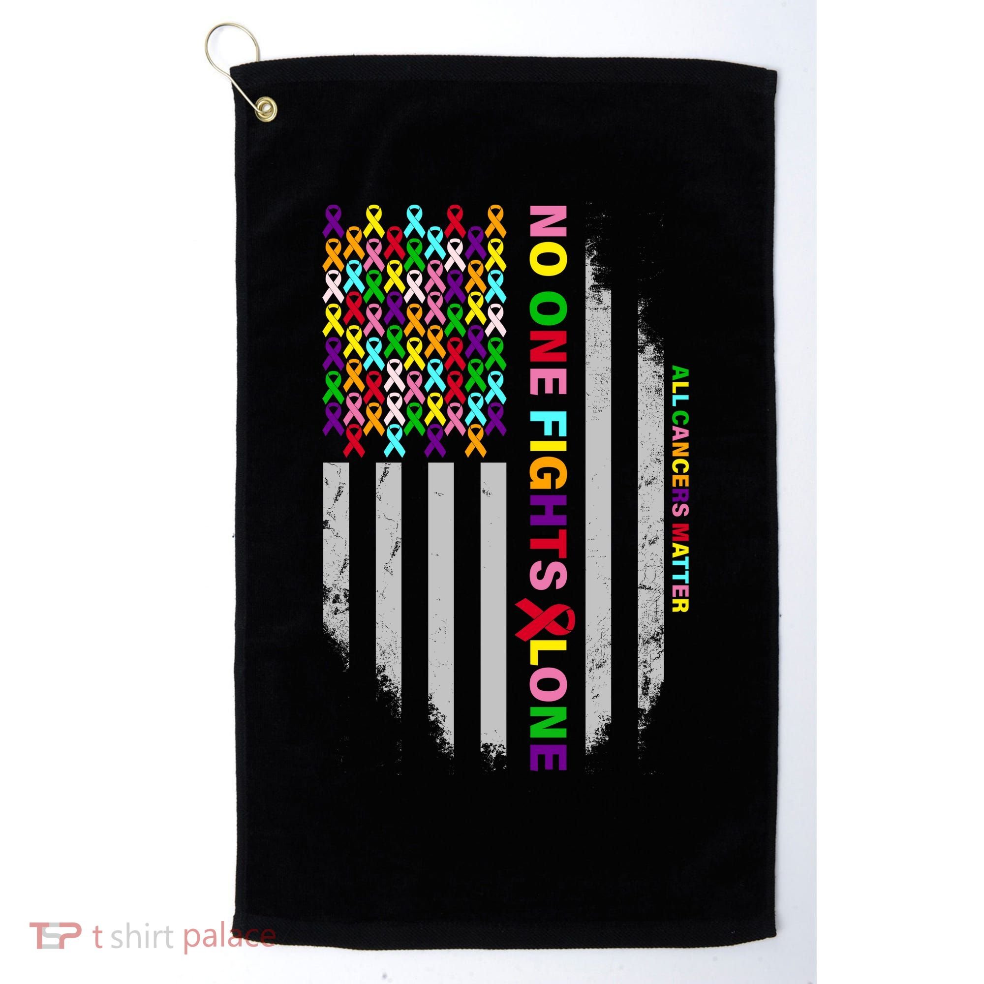 No One Fights Alone Cancer Awareness Ribbon Flag Golf Towel