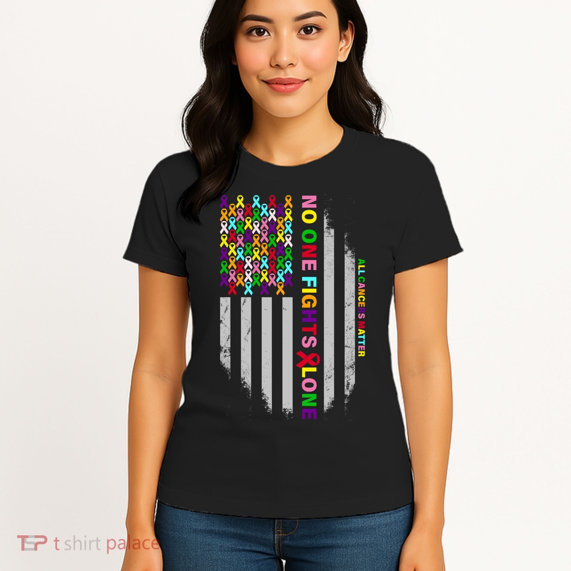 No One Fights Alone Cancer Awareness Ribbon Flag Women's T-Shirt
