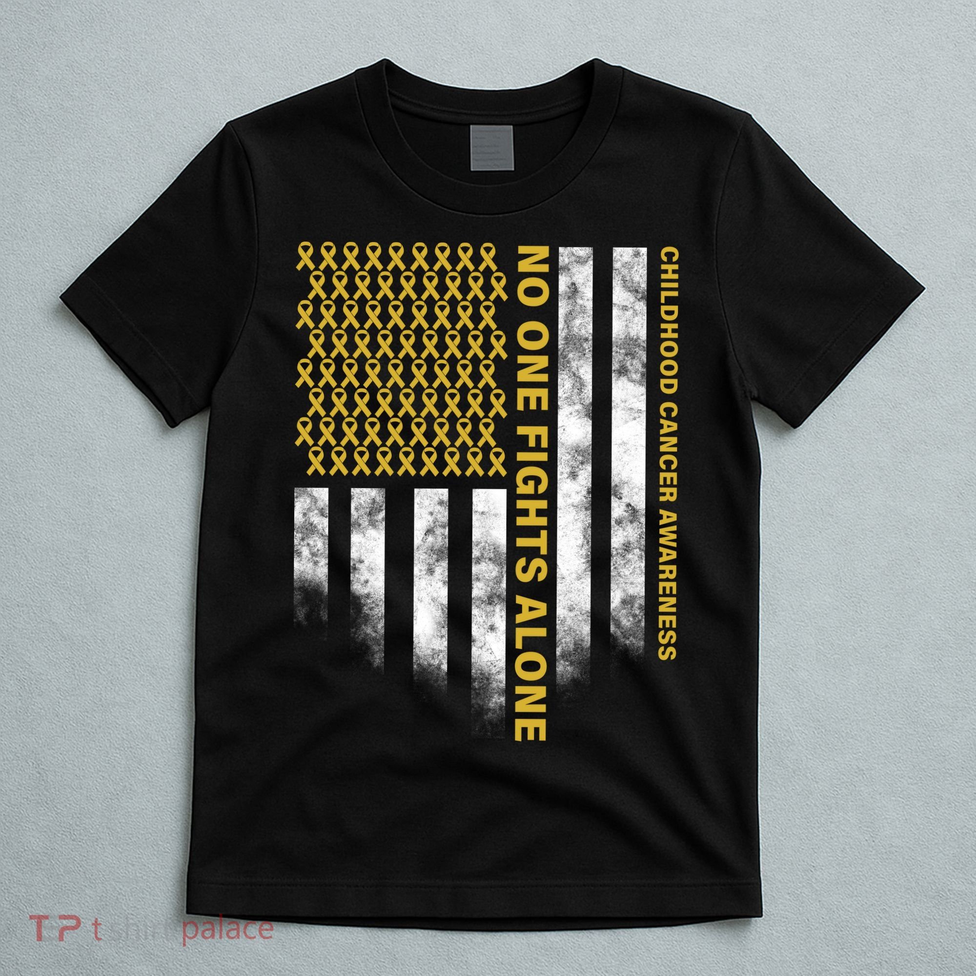 No One Fights Alone Childhood Cancer T-Shirt