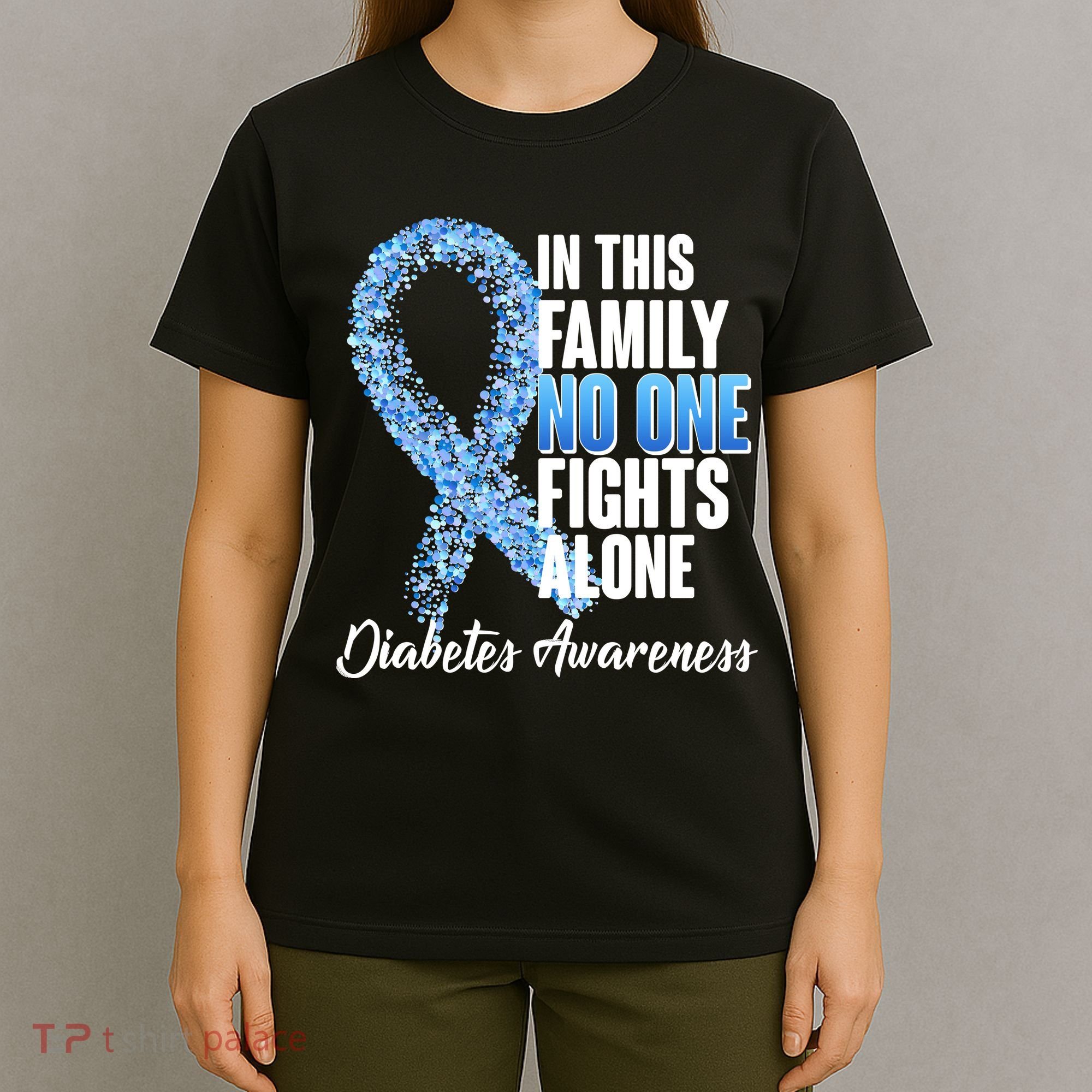 No One Fights Alone Diabetes Awareness T-Shirt