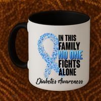 No One Fights Alone Diabetes Awareness Coffee Mug thumb 2