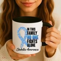 No One Fights Alone Diabetes Awareness Coffee Mug thumb 3