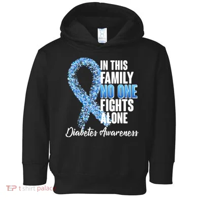 No One Fights Alone Diabetes Awareness Toddler Hoodie