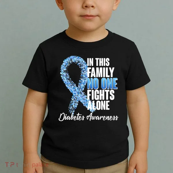 No One Fights Alone Diabetes Awareness Toddler T-Shirt