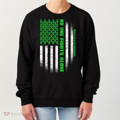 No One Fights Alone Mental Health Awareness Flag Women's Sweatshirt