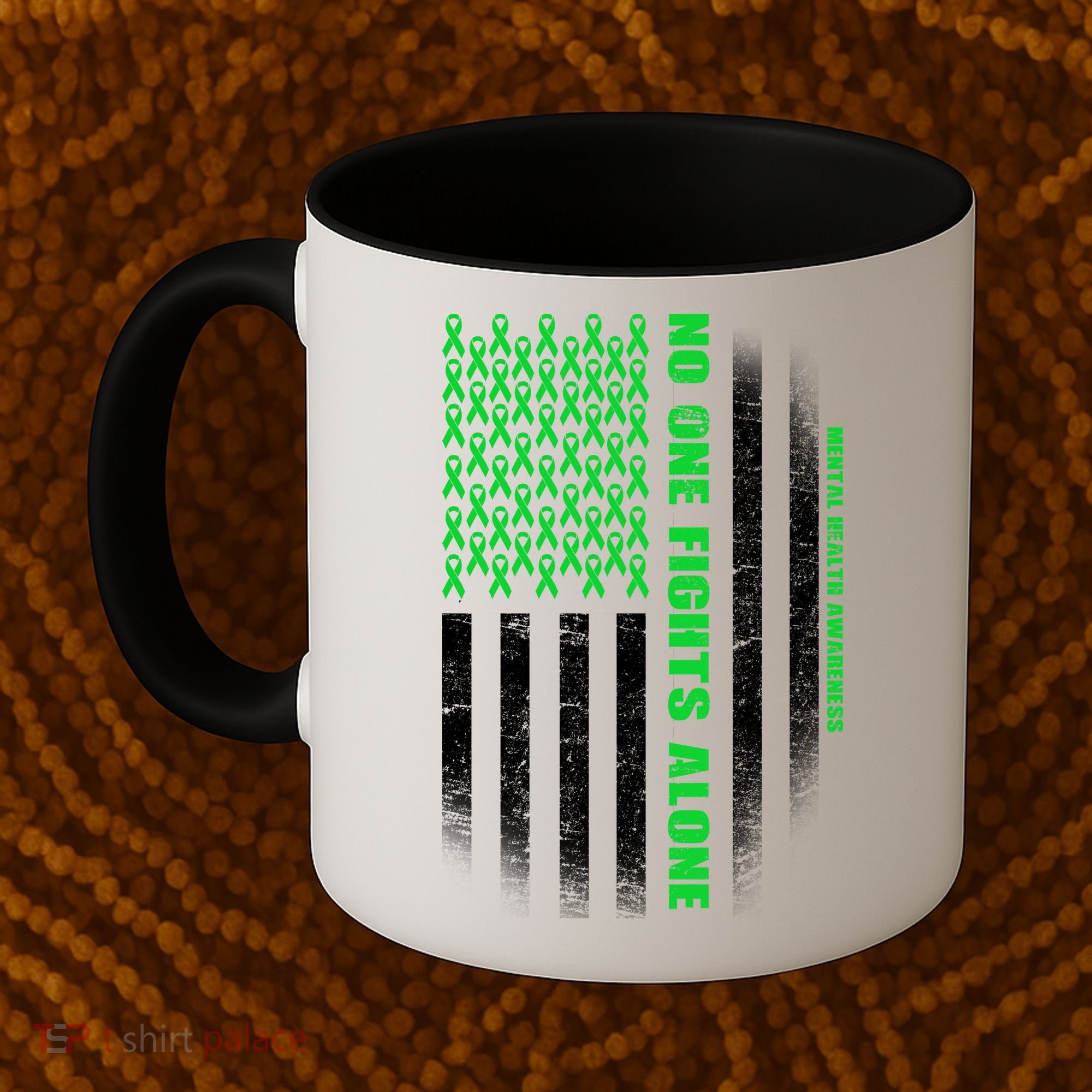 No One Fights Alone Mental Health Awareness Flag Coffee Mug