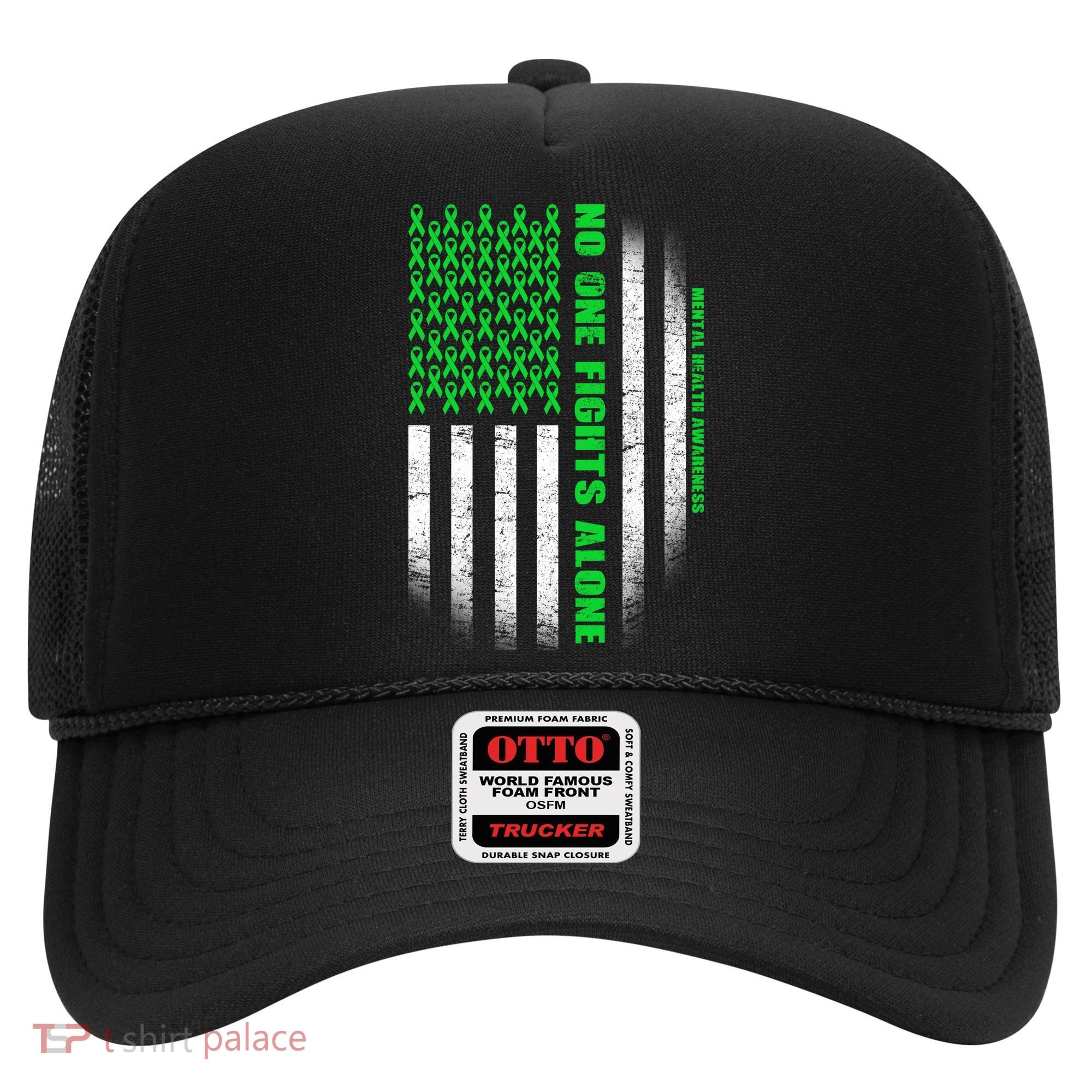 No One Fights Alone Mental Health Awareness Flag Hat