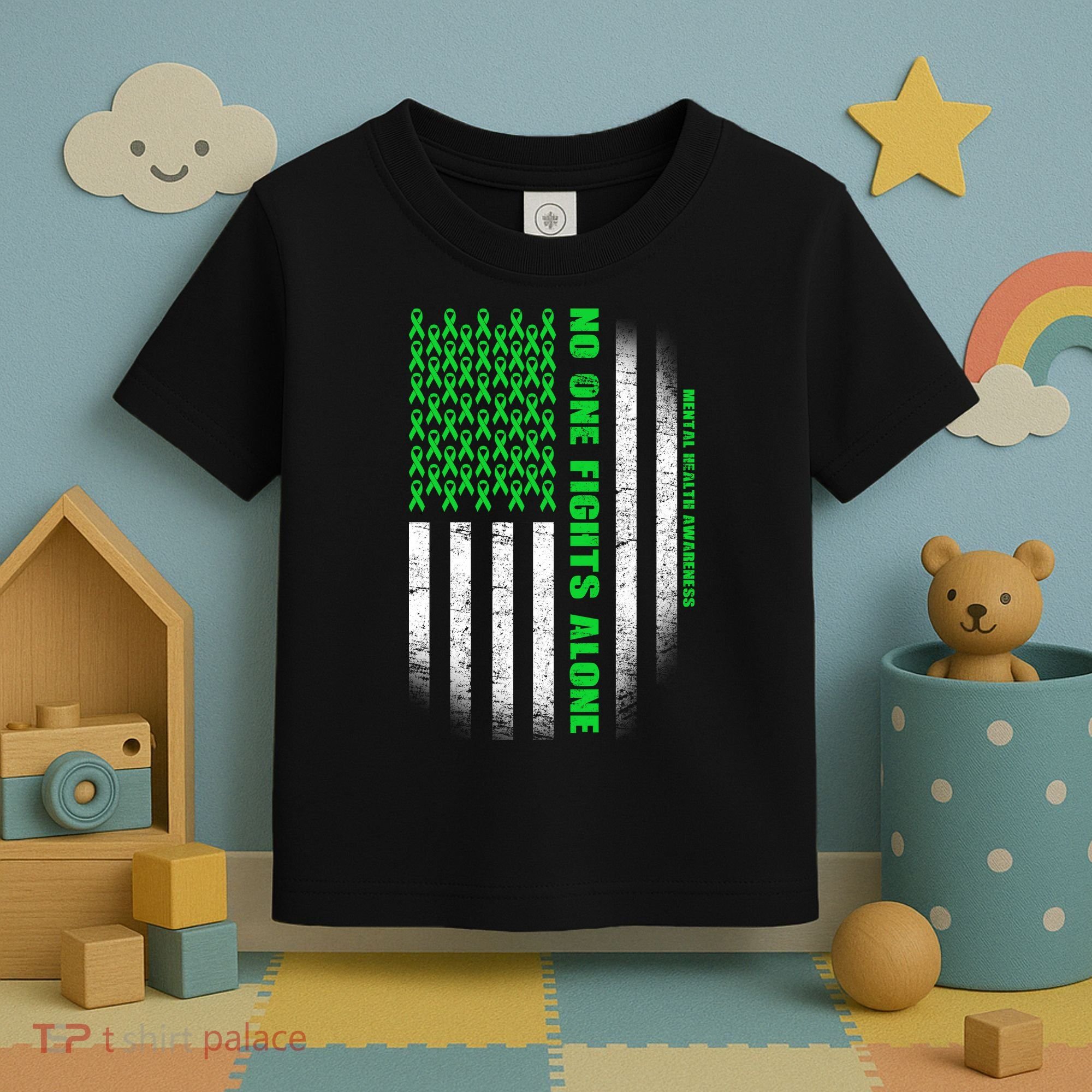 No One Fights Alone Mental Health Awareness Flag Toddler T-Shirt