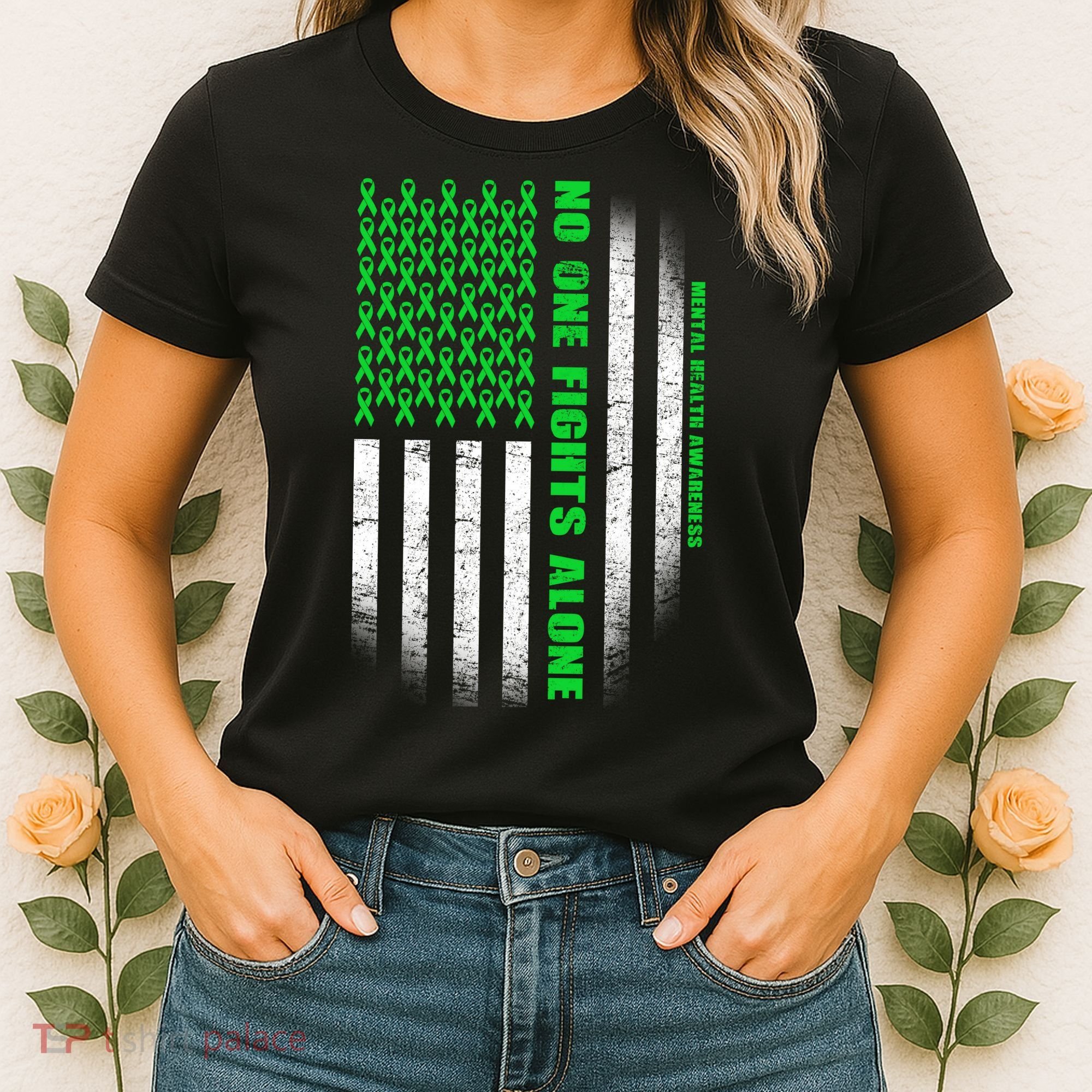 No One Fights Alone Mental Health Awareness Flag Women's T-Shirt
