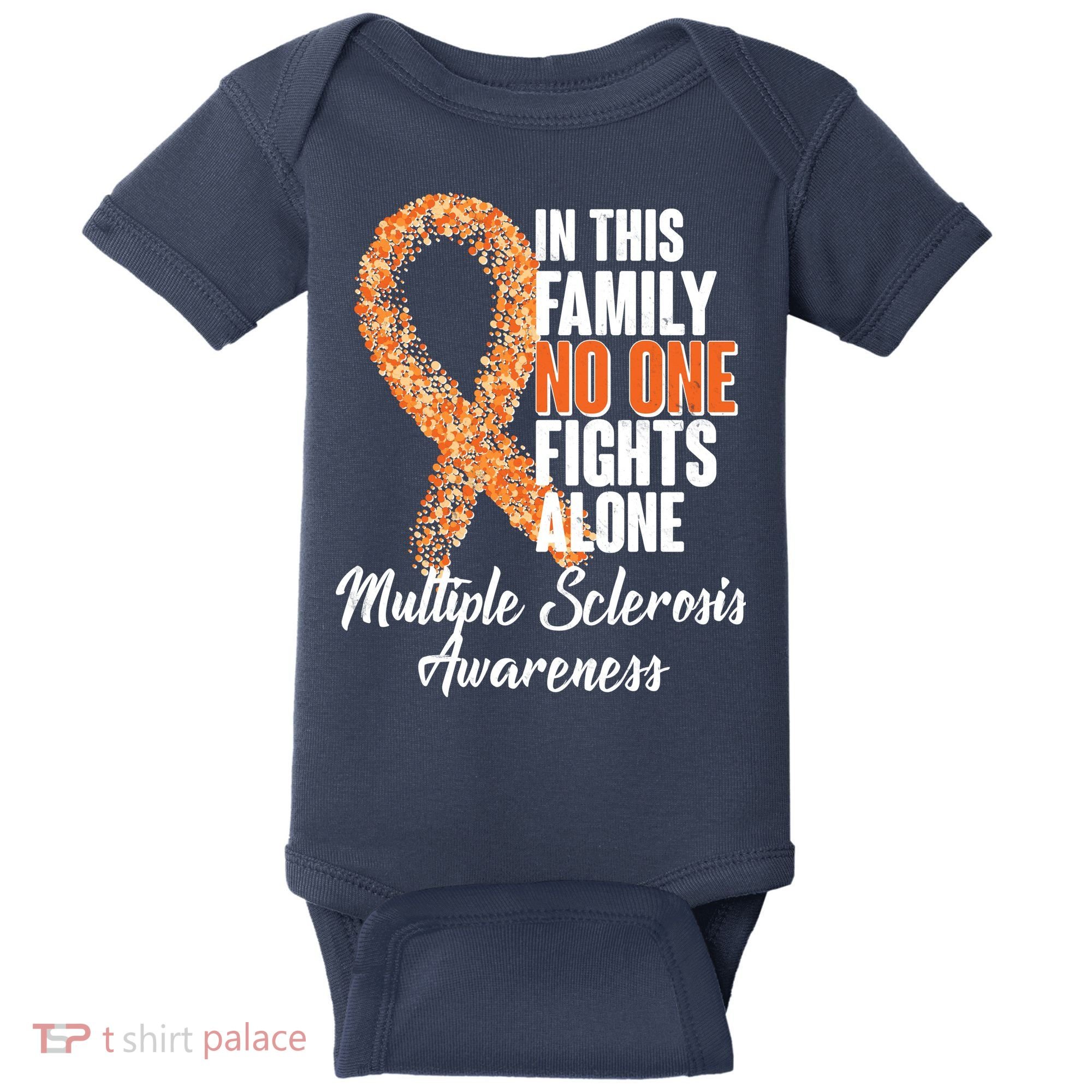 No One Fights Alone Multiple Sclerosis Awareness Baby Bodysuit