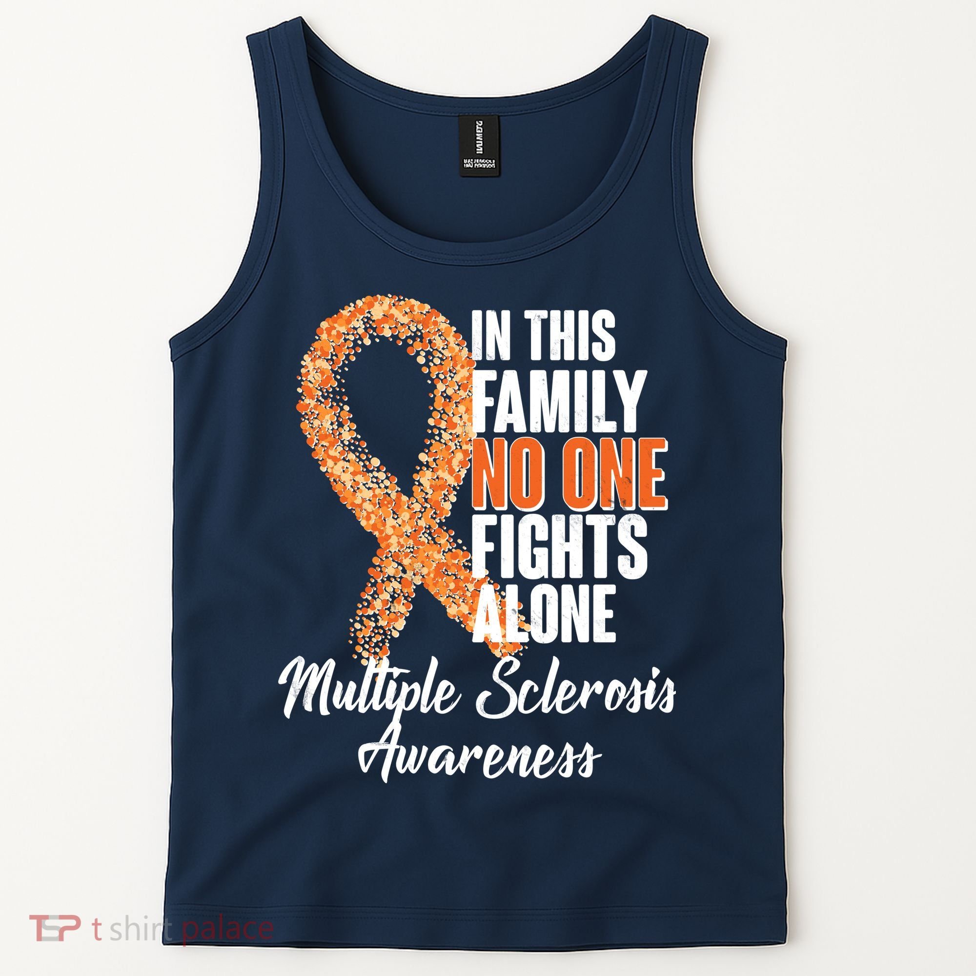 No One Fights Alone Multiple Sclerosis Awareness Tank Top