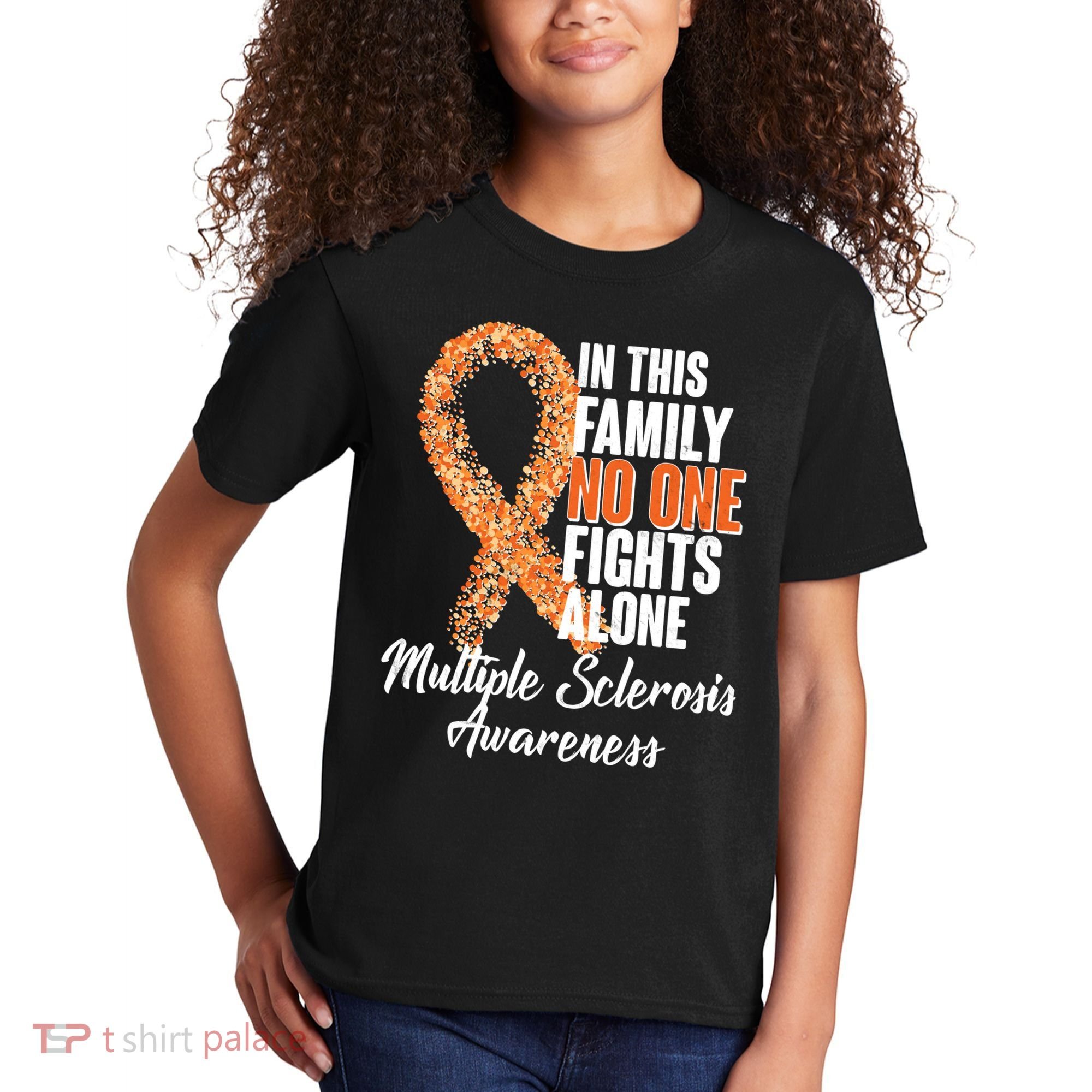 No One Fights Alone Multiple Sclerosis Awareness Kids T-Shirt