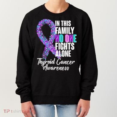 No One Fights Alone Thyroid Cancer Awareness Women's Sweatshirt