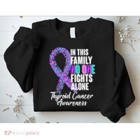 No One Fights Alone Thyroid Cancer Awareness Sweatshirt thumb 2