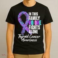 No One Fights Alone Thyroid Cancer Awareness T-Shirt thumb 3