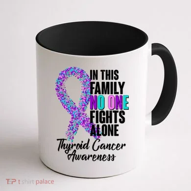 No One Fights Alone Thyroid Cancer Awareness Coffee Mug back