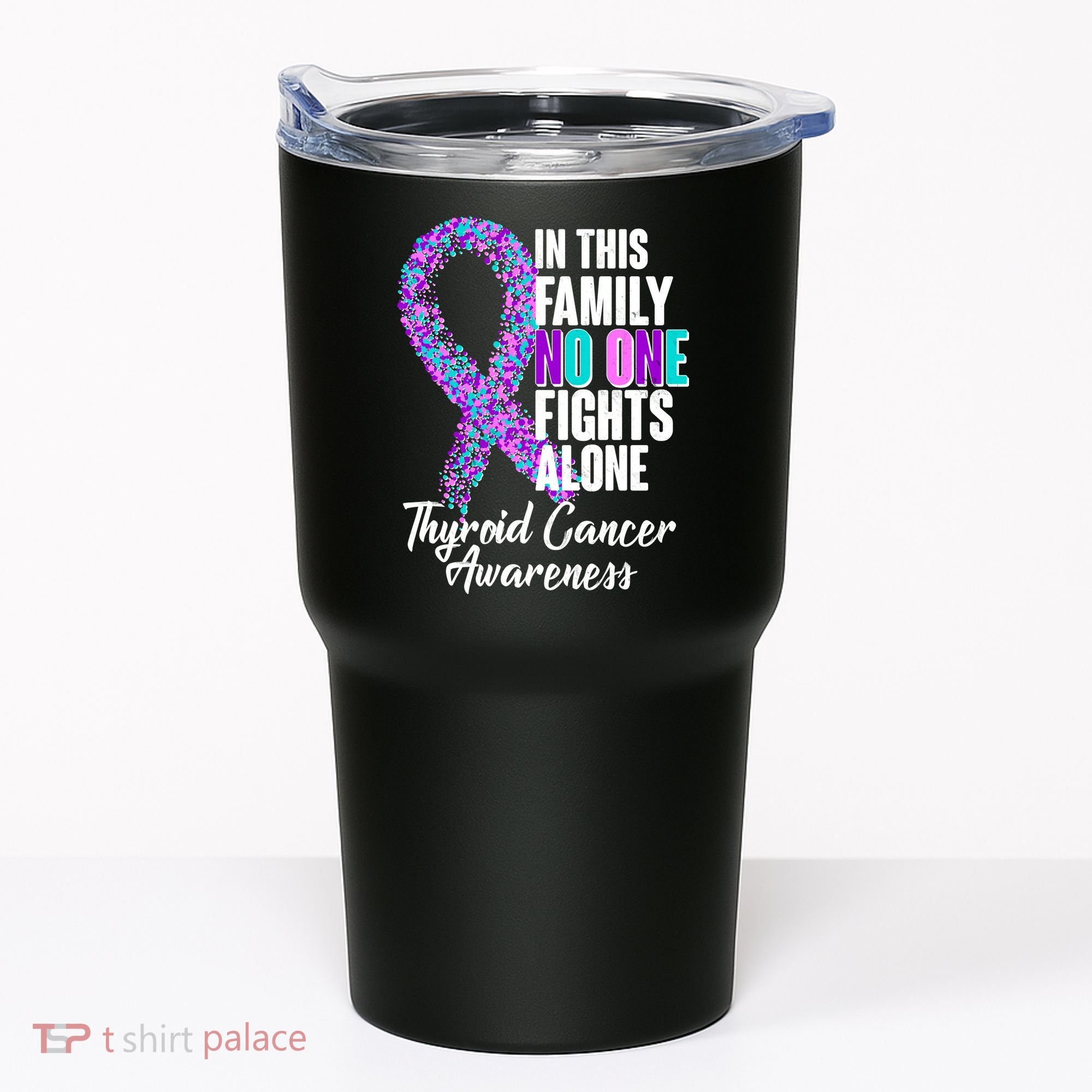 No One Fights Alone Thyroid Cancer Awareness Tumbler